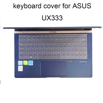 Sjedalo za tipkovnicu ASUS zenbook 13 UX333 UX333FA UX333 FA FN F 13,3 inča, prozirna silikonska zaštitna navlaka za laptop, zaštita od prašine, nova